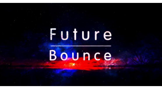 【工程】Future Bounce风格精品工程，准备好迎接未来了吗？