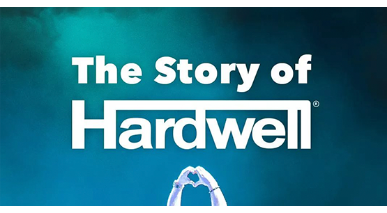 Hardwell回忆自己的音乐生涯